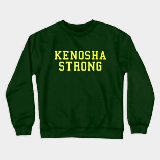 Kenosha Strong 3 Crewneck Sweatshirt